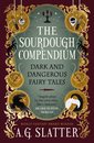 The Sourdough Compendium