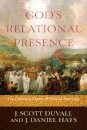 God`s Relational Presence – The Cohesive Center of Biblical Theology
