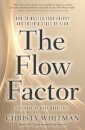 The Flow Factor