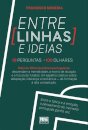 Entre Linhas E Ideias