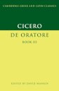 Cicero: De Oratore Book III