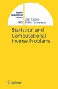 Statistical and Computational Inverse Problems