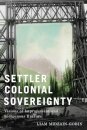 Settler Colonial Sovereignty