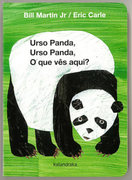 Urso Panda, Urso Panda, o Que Vês Aqui?