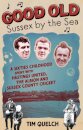 Good Old Sussex by the Sea