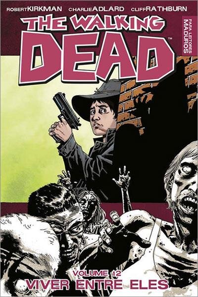 The Walking Dead Vol 12 Viver Entre Eles