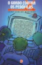 O Gordo contra os pedófilos: uma aventura da Turma do Gordo