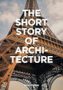 The Short Story Of Architecture