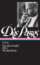 John Dos Passos: U.S.A. (LOA #85)