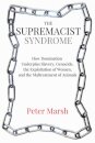 The Supremacist Syndrome