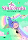 Unicórnia 2: Uma Festa de Sonho