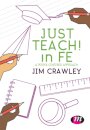 Just Teach! in FE