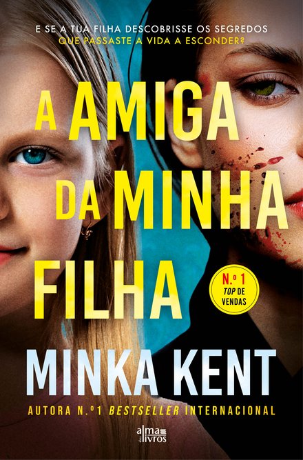 A Amiga Da Minha Filha