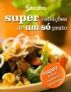 Super Refeições De Um Só Prato