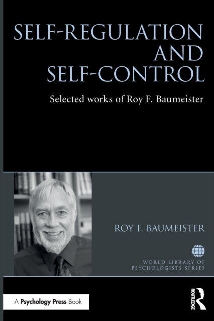 Self-Regulation and Self-Control