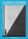 The Minimalist Photographer