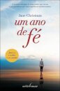 Um Ano De Fe