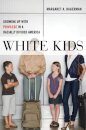 White Kids