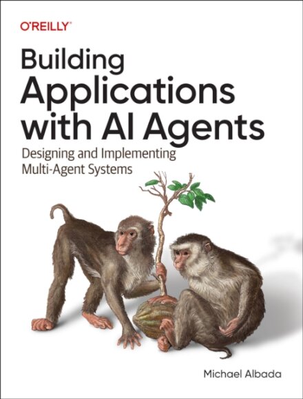 Building Applications with AI Agents