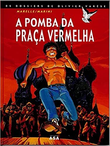 A Pomba Da Praça Vermelha-Tomo