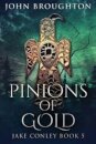 Pinions Of Gold