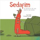 Sedafim a História de um Bicho-da-Seda