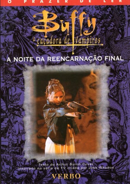 Buffy-A Noite D/Reencarnação Final