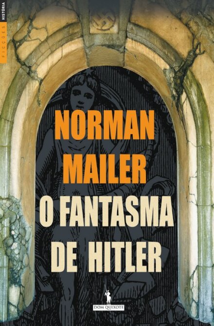 O Fantasma De Hitler
