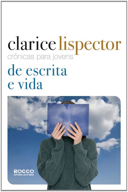 Crônicas Para Jovens: De Escrita E Vida