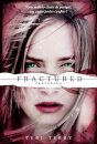 Fraturada-Fractured