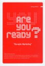 Geração Marketing. Are You Ready?