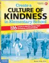 Create a Culture of Kindness in Elementary School
