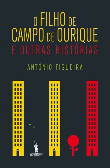 O Filho De Campo De Ourique E Outra