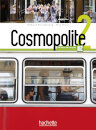 Cosmopolite 2 - Livre de l'élève (A2)