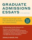 Graduate Admissions Essays, Fifth Edition