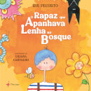 O Rapaz Que Apanhava Lenha No Bosque