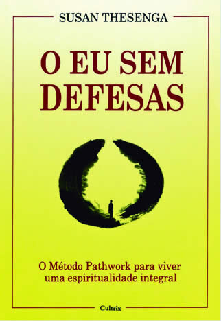 O Eu Sem Defesas