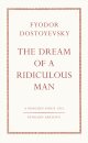 The Dream of a Ridiculous Man