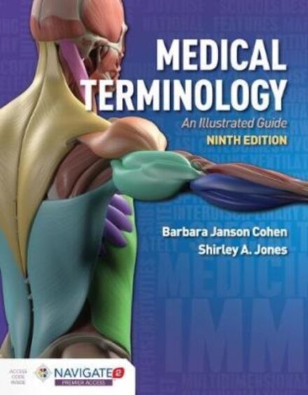 Medical Terminology: an Illustrated Guide