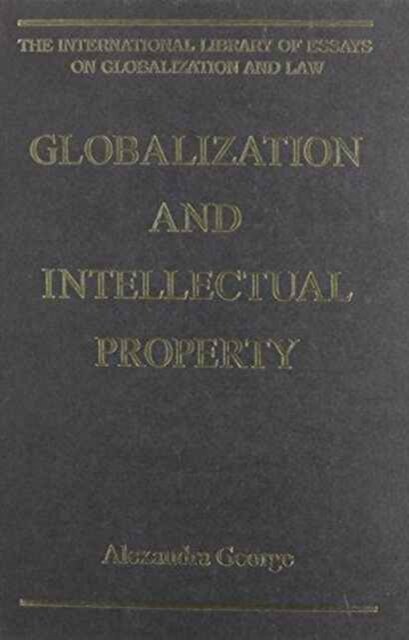 Globalization and Intellectual Property