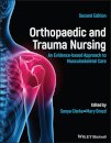 Orthopaedic and Trauma Nursing
