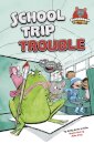 School Trip Trouble