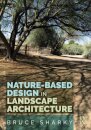 Nature-Based Design in Landscape Architecture