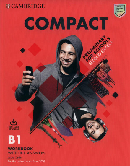 Compact Preliminary for Schools Workbook without Answers with Audio Download