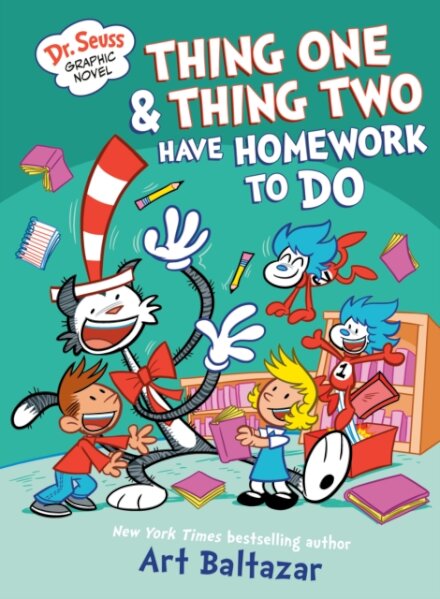 Dr. Seuss Graphic Novel: Thing One and Thing Two Have Homework to Do