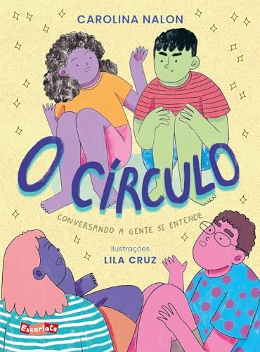 O Círculo: Conversando A Gente Se Entende