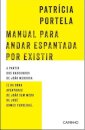 Manual para Andar Espantada por Existir