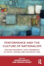 Performance and the Culture of Nationalism