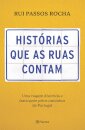 Histórias Que As Ruas Nos Contam