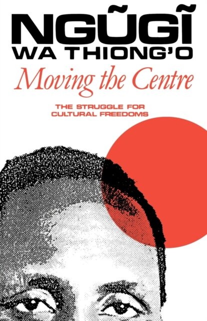 Moving the Centre